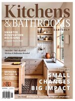 Kitchens & Bathrooms Quarterly